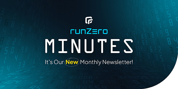 runZero Minutes